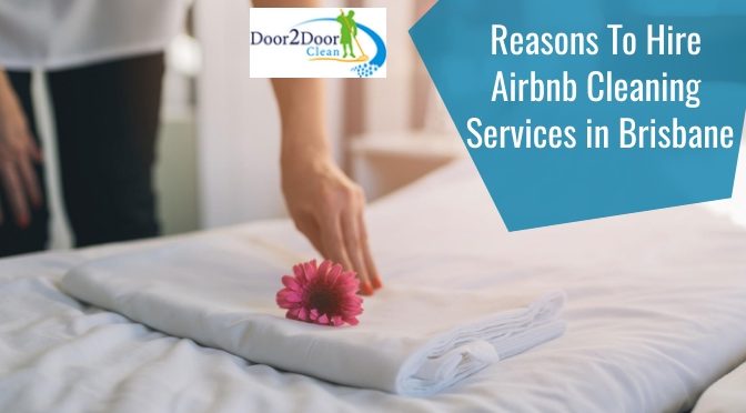 Airbnb Cleaning Services in Brisbane